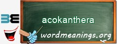 WordMeaning blackboard for acokanthera